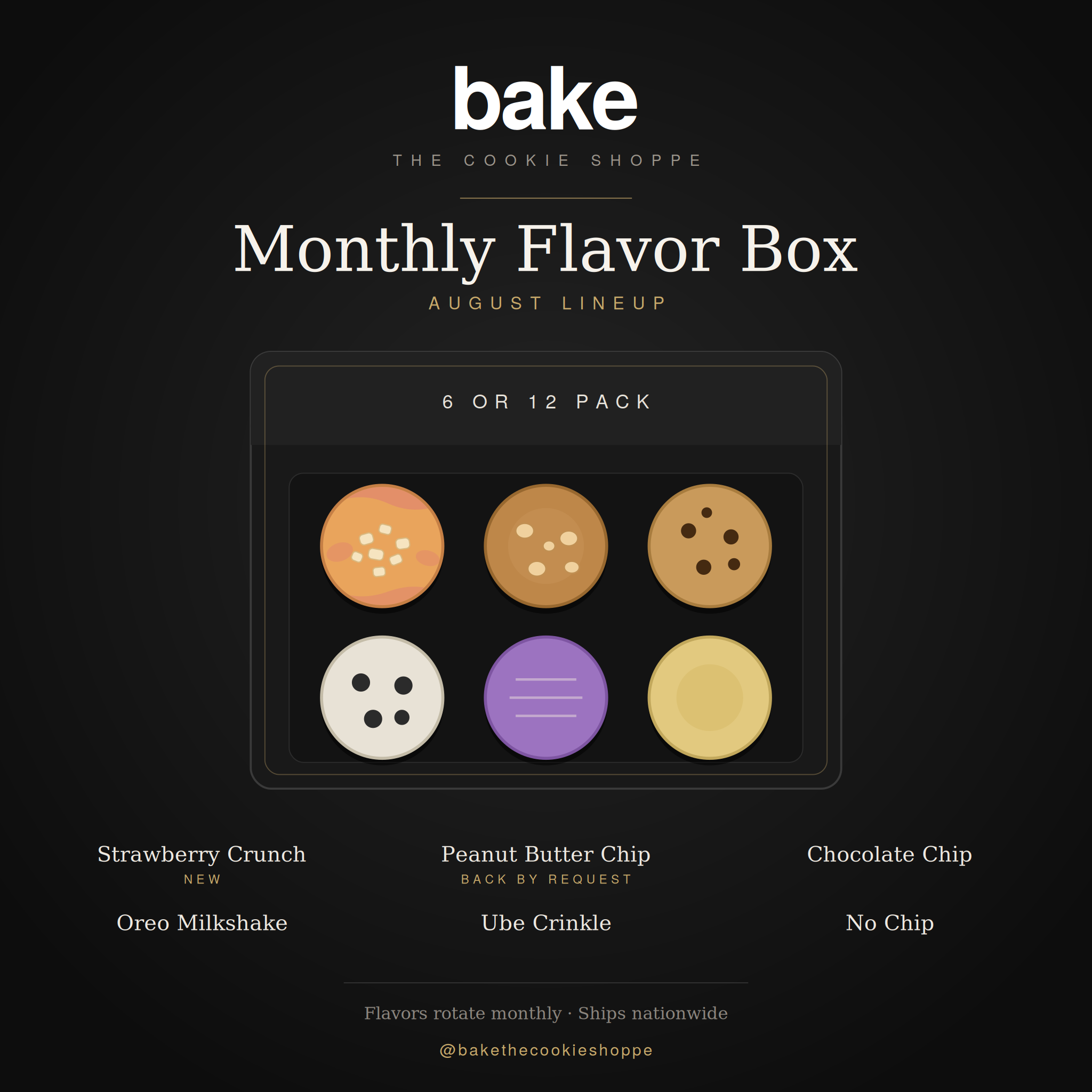 クッキーオーダーページ Monthly Flavor Box | Bake The Cookie Shoppe – bake the Cookie Shoppe
