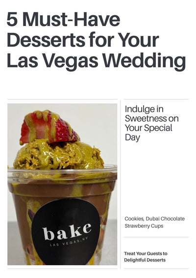 5 Must-Have Desserts for Your Las Vegas Wedding in 2025
