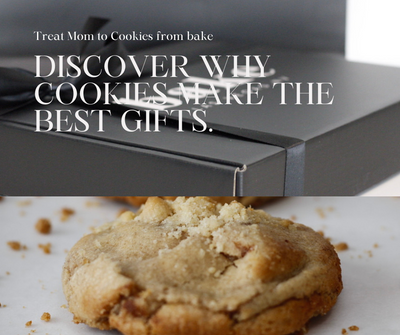 Why Cookies Are the Perfect Mother’s Day Gift from bake the Cookie Shoppe