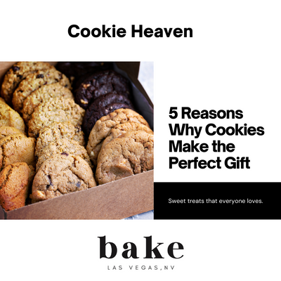 5 Reasons Why Cookies Make the Perfect Gift for Any Occasion